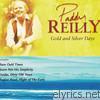 Paddy Reilly - Gold and Silver Days