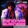 Mind Ya Business - Single