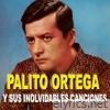 Palito Ortega y Sus Inolvidables Canciones