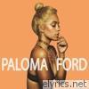 Paloma Ford - Nearly Civilized