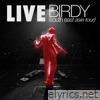 Birdy South East Asia Tour (Live At Birdy South East Asia Tour)