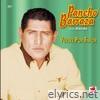 Pancho Barraza - Vuelve Por Favor