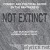 NOT EXTINCT...Just Blacklisted By Vermont Public Radio