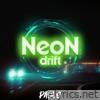 Neon Drift - Single