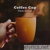 Coffee Cup (Revisited Version) - Single