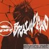 BRAINDEAD (feat. Toby Morse) - Single