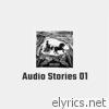 Audio Stories 01