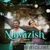 Nawazish - Single