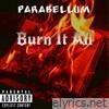 Burn It All - Single