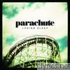 Parachute - Losing Sleep (Bonus Track Version)
