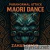 Maori Dance (Zahar Remix) - Single