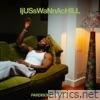 IjUSsWaNnAcHILL - Single