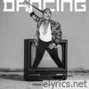 Dancing - Single