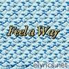 Feel a Way - Single