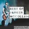 Parker Mccollum - Best of Parker McCollum