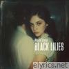 Black Lilies - Single