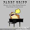 Parry Gripp - Hamster On A Piano (Eating Popcorn) Sing-a-long Training Lesson