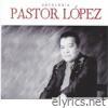 Antología Pastor López, Vol. 3