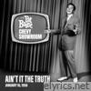 Ain't It The Truth (Live On The Pat Boone Chevy Showroom, January 16, 1958) - Single
