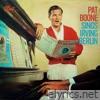 Pat Boone Sings Irving Berlin (Expanded Edition)