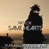 Same Hearts (feat. Bear Mountain) - EP