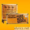 Patent Pending - Punk Rock Songs - Single