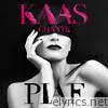Kaas chante Piaf (Deluxe Edition)