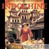 Indochine (Original Motion Picture Soundtrack)