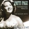 Tennessee Waltz - 20 Smash Hits (Rerecorded Version)