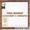 Paul Mauriat Super Best II : Romantic