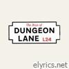 The Boys of Dungeon Lane