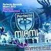 Perfecto Records Miami 2013 (Mixed By Paul Oakenfold)