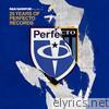 25 Years of Perfecto Records (Mixed by Paul Oakenfold)