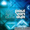 Vonyc Sessions 2012 (Presented By Paul Van Dyk)