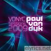 Vonyc Sessions 2009 Presented By Paul Van Dyk
