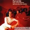 Tell Me Why (The Riddle) [feat. Saint Etienne]