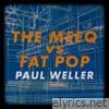 The Meeq vs. Fat Pop - EP