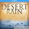 Paul Wilbur - Desert Rain (Split Trax)