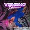 Veneno Delicioso - Single