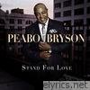 Stand For Love (Deluxe Version)