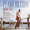 Peabo Bryson: Super Hits