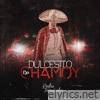 Dulcesito De Chamoy - Single