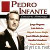 Pedro Infante - Concierto Homenaje