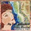 My Soul Uncertain - EP