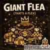 Giant Flea (That's a Flex) - Single
