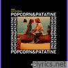 Pop Corn e patatine (feat. Keynoise) - Single