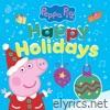 Happy Holidays with Peppa Pig