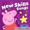 Peppa Pig New Skills Songs