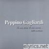 Peppino Gagliardi - La mia storia, la mia musica... tutto continua