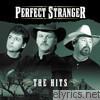 Perfect Stranger - The Hits